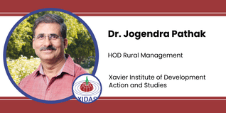 Xavier Institute of Development Action and Studies, HOD Rural Management: Dr. Jogendra Pathak Interview